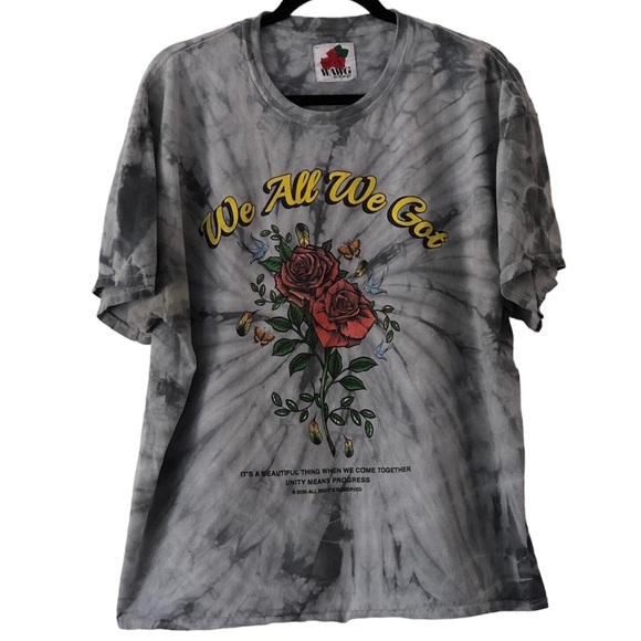 WAWG We All We Got Unity is Progress Tie Dye Rose Graphic Tee T-shirt Top Shirt - Picture 1 of 5